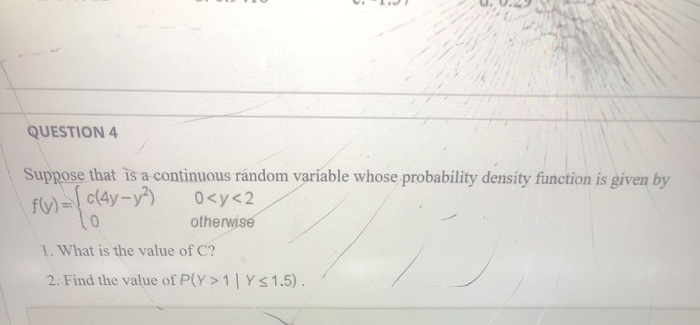 Solved QUESTION 4 Suppose that is a continuous random | Chegg.com