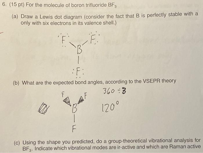 Solved 6 15 Pt For The Molecule Of Boron Trifluoride Bf3 3019