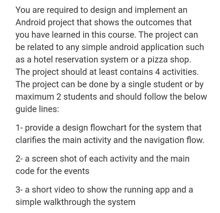 Solved You are required to design and implement an Android | Chegg.com