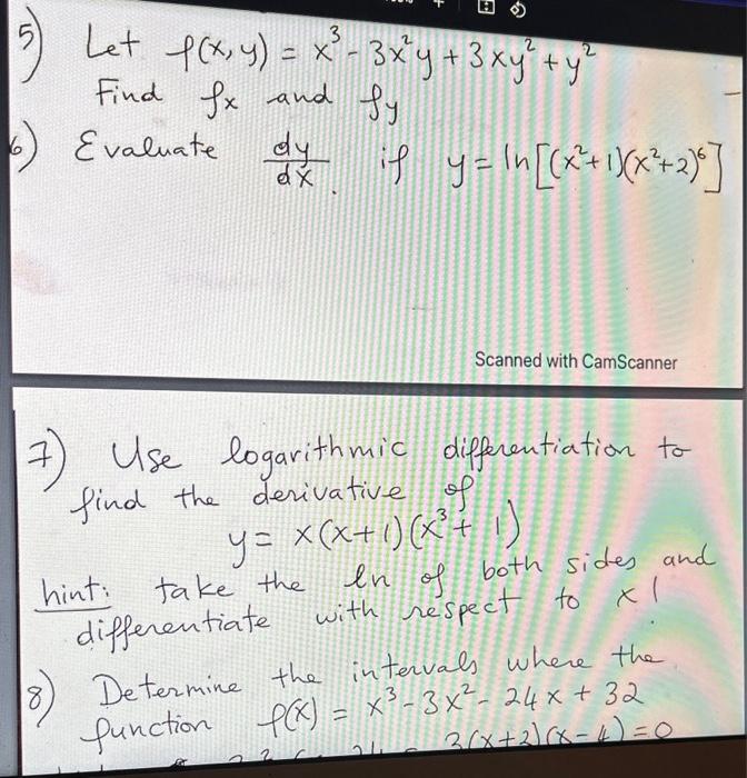 Solved 5) Let f(x,y)=x3?3x2y+3xy2+y2 Find fx and fy Evaluate | Chegg.com