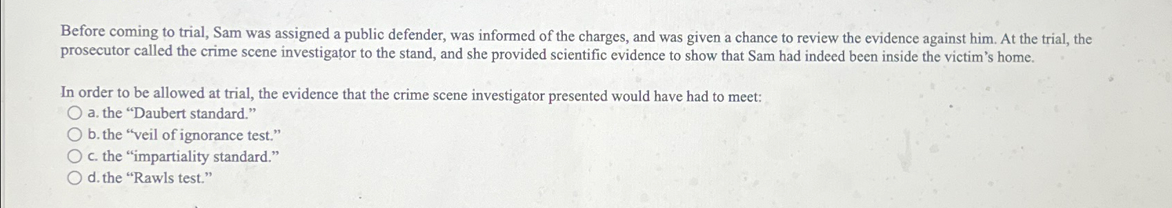 Solved Before coming to trial, Sam was assigned a public | Chegg.com