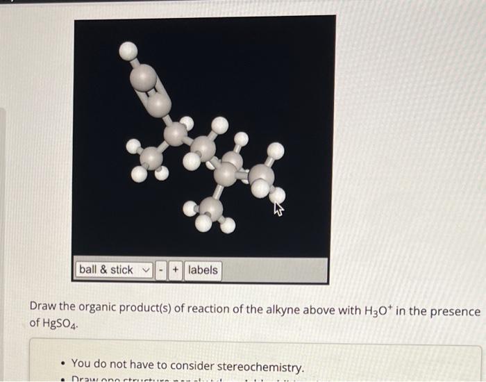 solved-draw-the-organic-product-s-of-reaction-of-the-alkyne-chegg