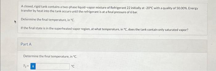 Solved A closed, rigid tank contains a two-phase | Chegg.com