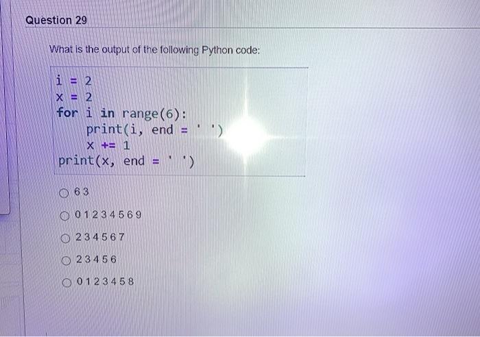 Solved Question 29 What is the output of the following | Chegg.com