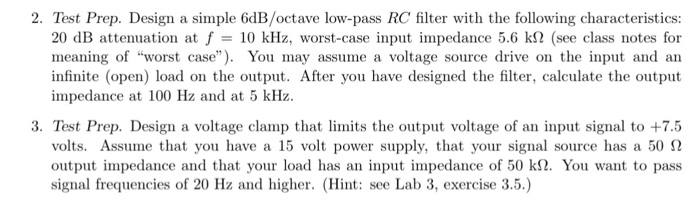 Solved 2. Test Prep. Design a simple 6dB/octave low-pass RC | Chegg.com