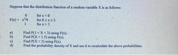 Solved Suppose That The Distribution Function Of A Random | Chegg.com