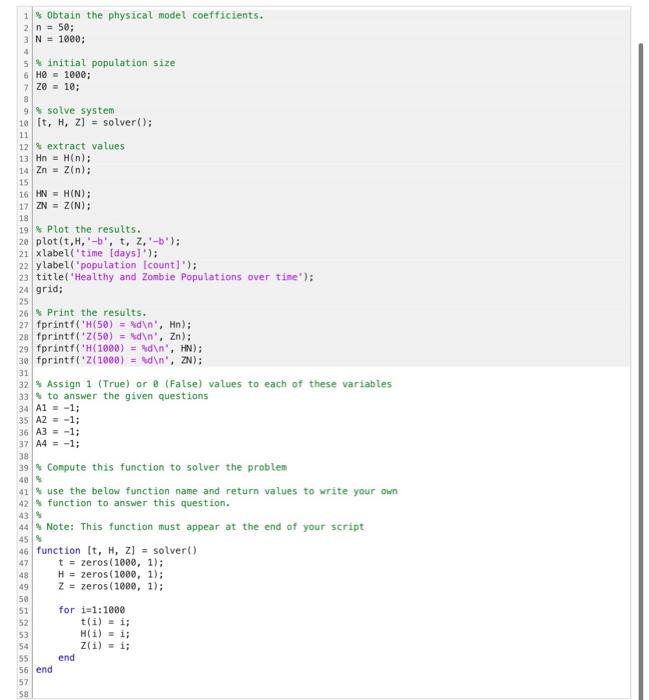 Solved Complete the code below for the function 'solver' to | Chegg.com