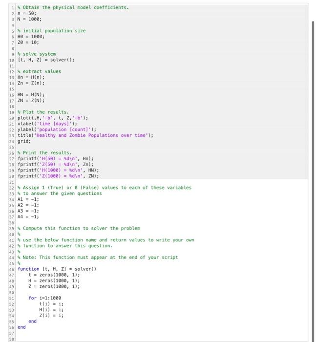 Solved Complete the code below for the function 'solver' to | Chegg.com