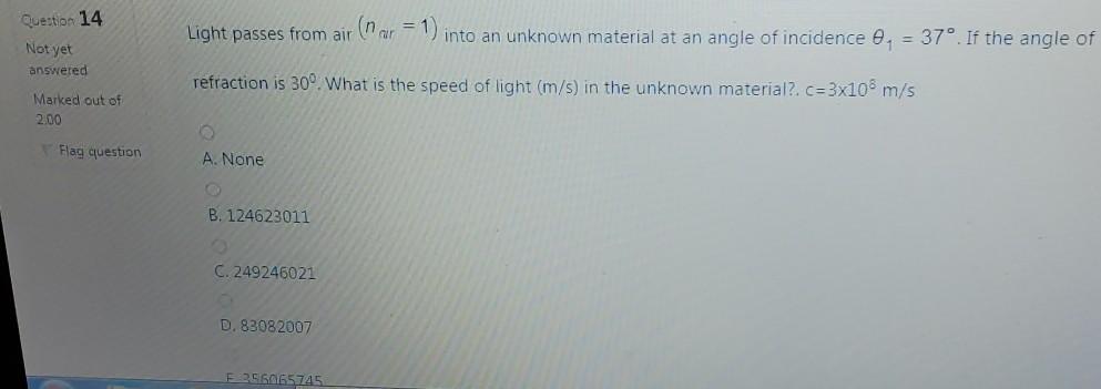 Solved Question 14 Light passes from air (nar = 1) into an | Chegg.com