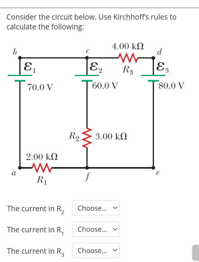 Solved Consider The Circuit Below. Use Kirchhoff's Rules To | Chegg.com