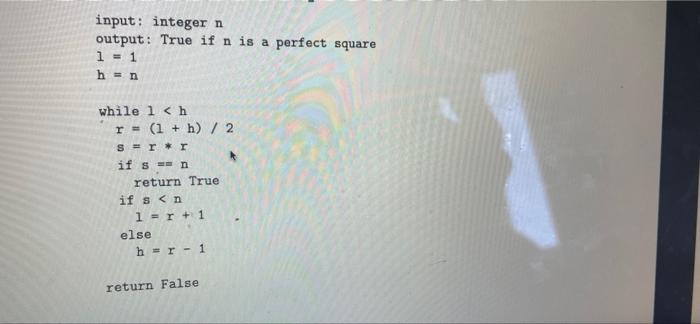 Solved input: integer n output: True if n is a perfect | Chegg.com
