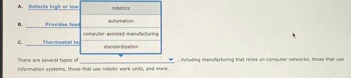 Solved A Detects High Or Low Robotics B Automation Chegg