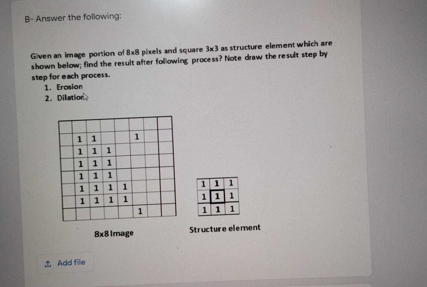 Solved B- Answer The Following: Given An Image Portion Of | Chegg.com