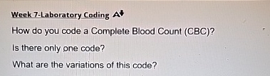 Cbc Code Reference Solved Week 7-Laboratory CodingHow do you code a Complete | Chegg.com