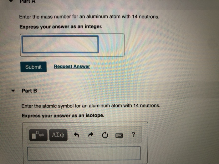 Solved art A Enter the mass number for an aluminum atom with