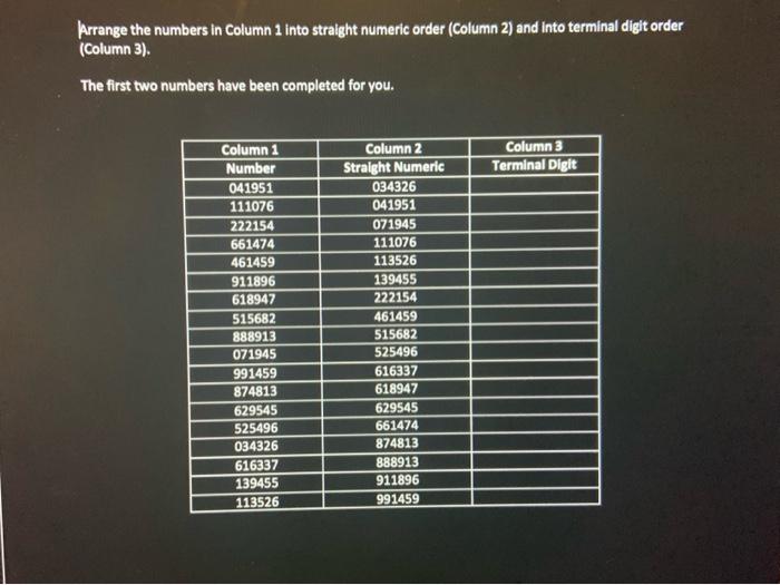 solved-arrange-the-numbers-in-column-1-into-straight-numeric-chegg