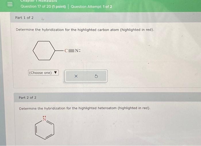 Solved Determine The Hybridization For The Highlighted | Chegg.com