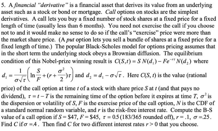 5. A financial 
