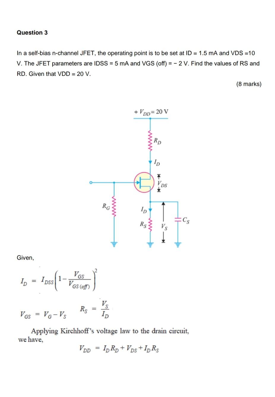 Solved In a self-bias n-channel JFET, the operating point is | Chegg.com