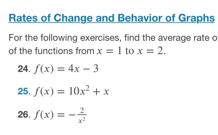 Solved Rates of Change and Behavior of Graphs For the | Chegg.com