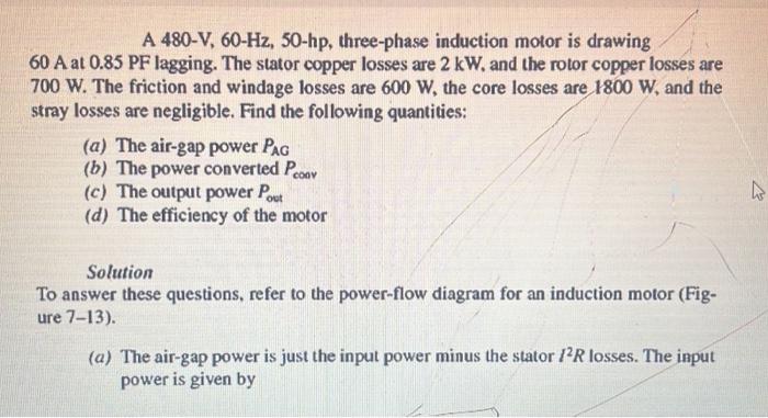 Solved A 480−V,60−Hz,50−hp, three-phase induction motor is | Chegg.com