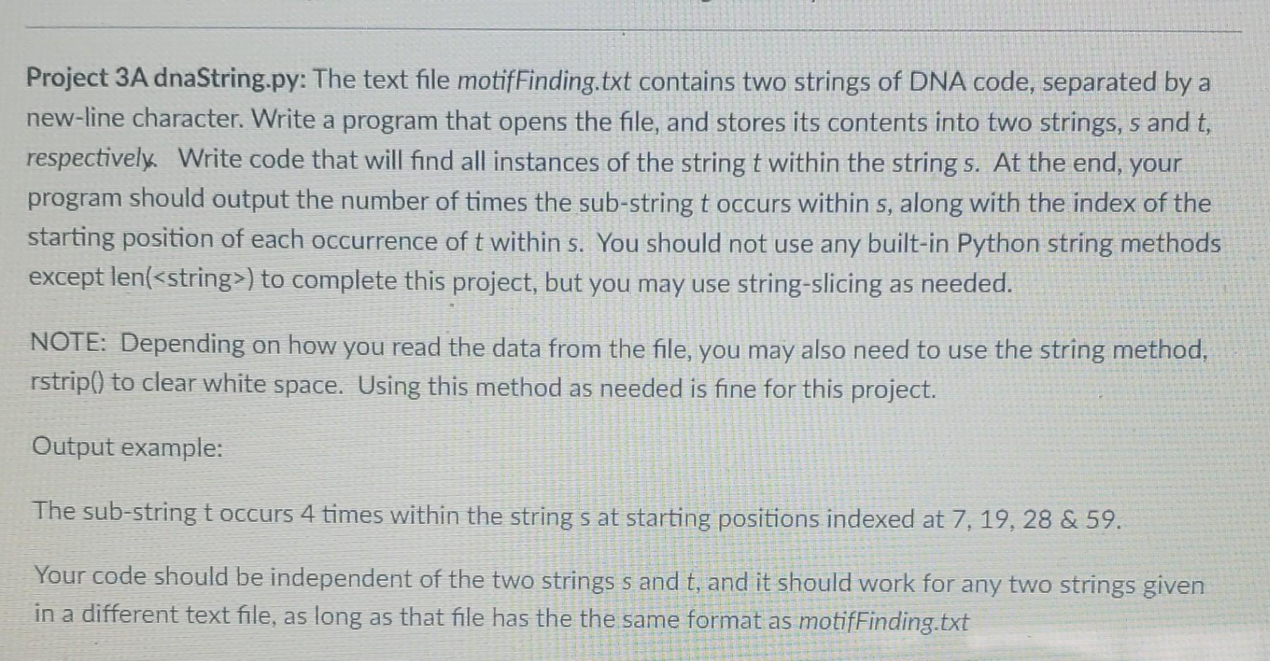 Solved Project 3A dnaString.py: The text file | Chegg.com