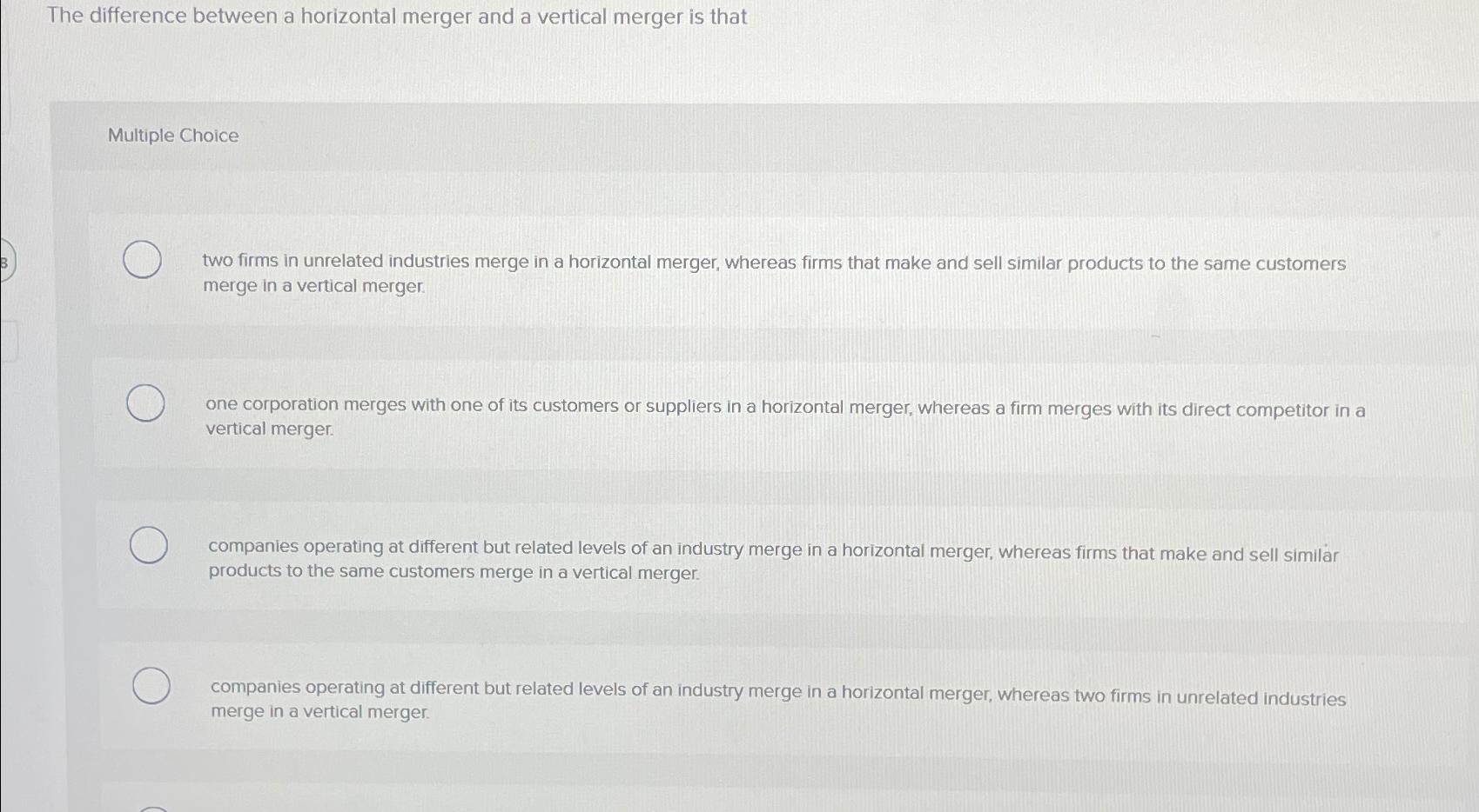 Solved The difference between a horizontal merger and | Chegg.com