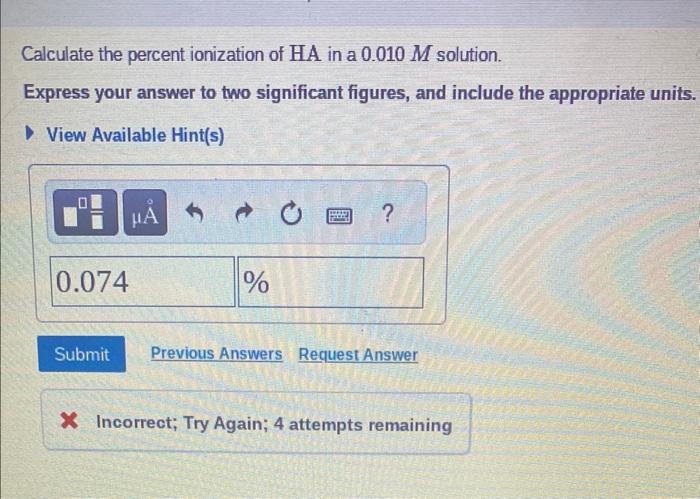 A certain weak Acid, HA has a Ka value of | Chegg.com