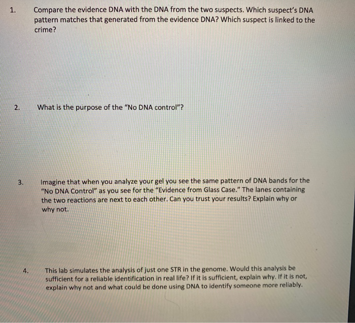 Solved Compare The Evidence DNA With The DNA From The Two | Chegg.com