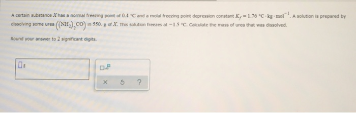 solved-a-certain-liquid-x-has-a-normal-freezing-point-of-chegg