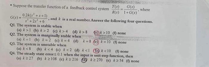 Solved * Suppose the transfer function of a feedback control | Chegg.com