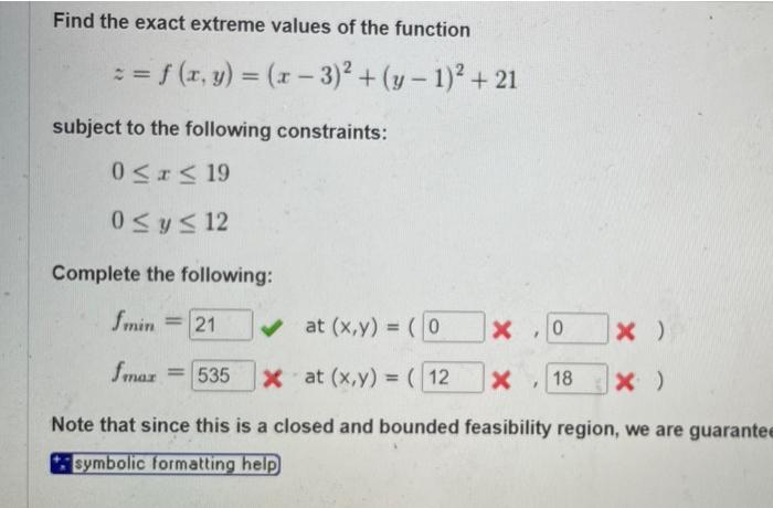 Solved Find the exact extreme values of the function | Chegg.com