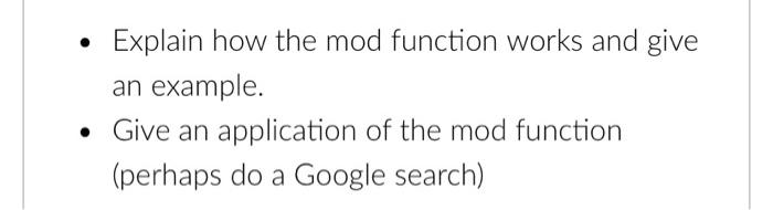 solved-explain-how-the-mod-function-works-and-give-an-chegg