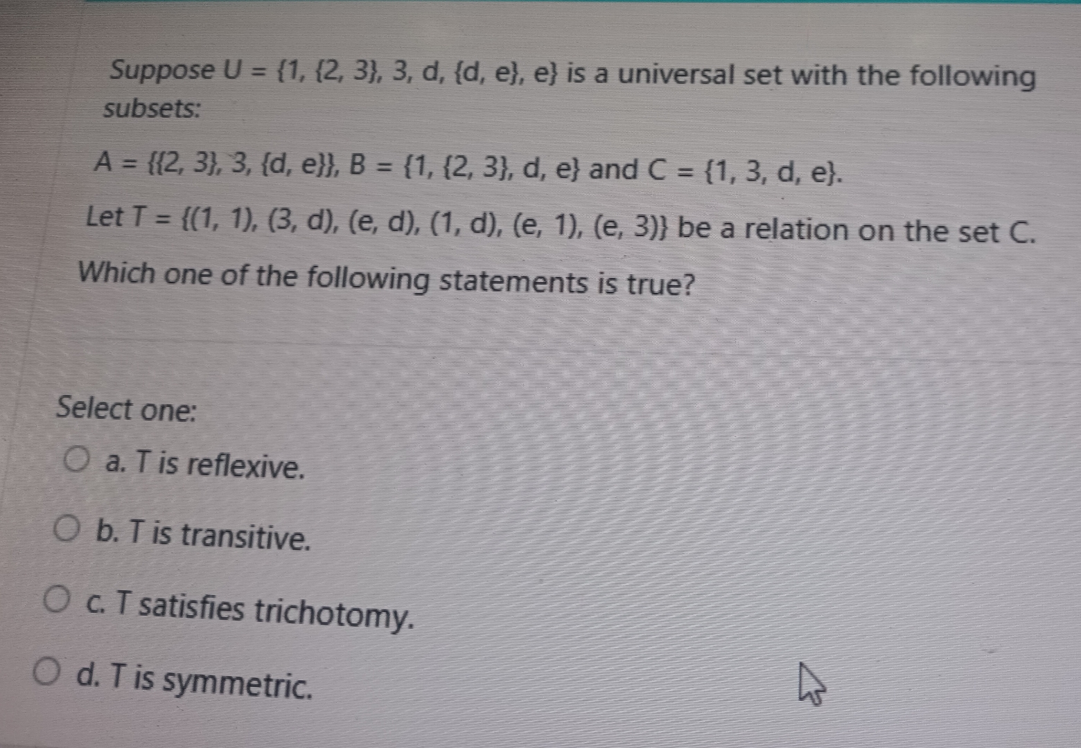 Solved Suppose U={1,{2,3},3,d,{d,e},e} ﻿is a universal set | Chegg.com