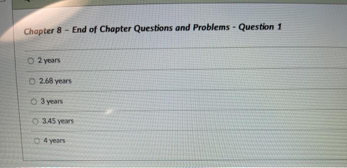 Solved Chapter 8 - End of Chapter Questions and Problems - | Chegg.com