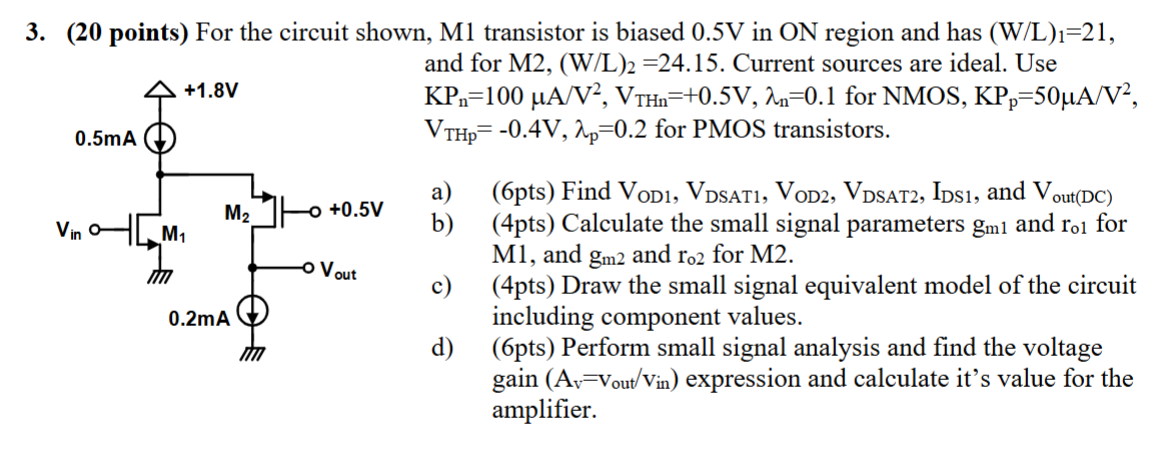 [Solved]: points((W)/(L))_(1)=21, and for M2,((W)/(L))_(2)=2