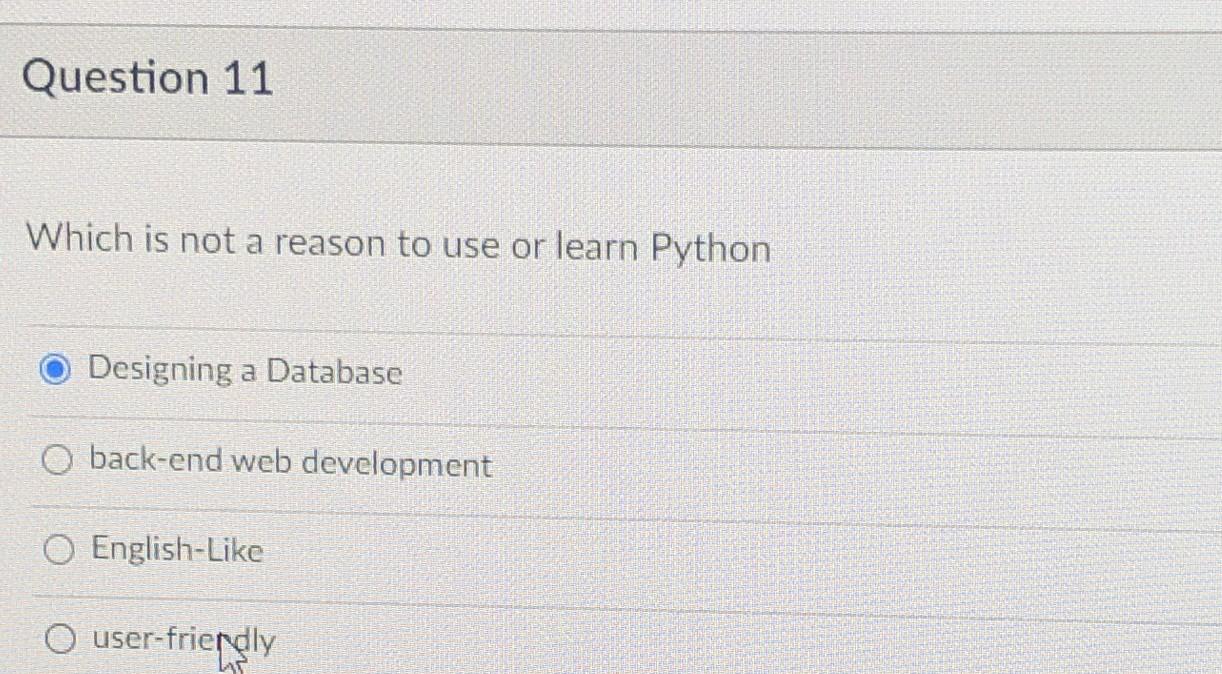 Solved Question 11 Which Is Not A Reason To Use Or Learn | Chegg.com