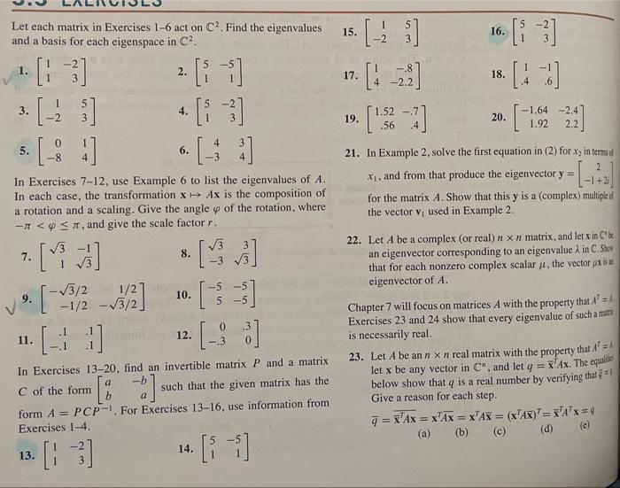 Solved Let each matrix in Exercises 1-6 act on C. Find the | Chegg.com