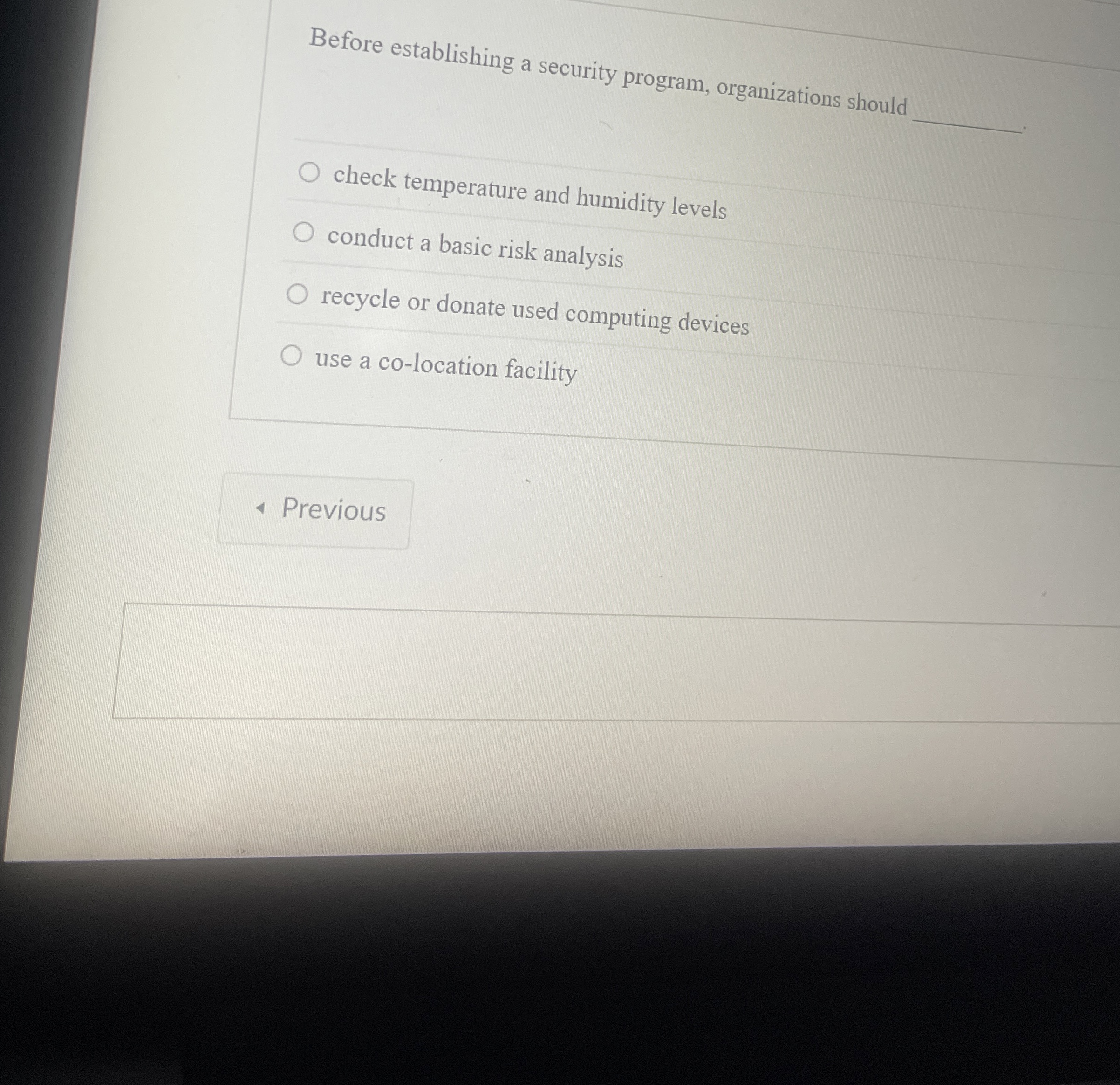 Before establishing a security program, organizations