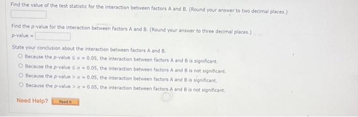 Solved The Calculations For A Factorial Experiment Involving | Chegg.com