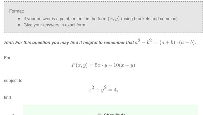 Solved Format: - If your answer is a point, enter it in the | Chegg.com