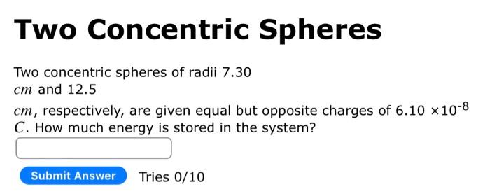 Solved Two Concentric Spheres Two Concentric Spheres Of | Chegg.com