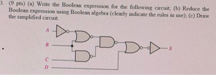 Solved (9 pts) (a) Write the Boolean expression for the | Chegg.com