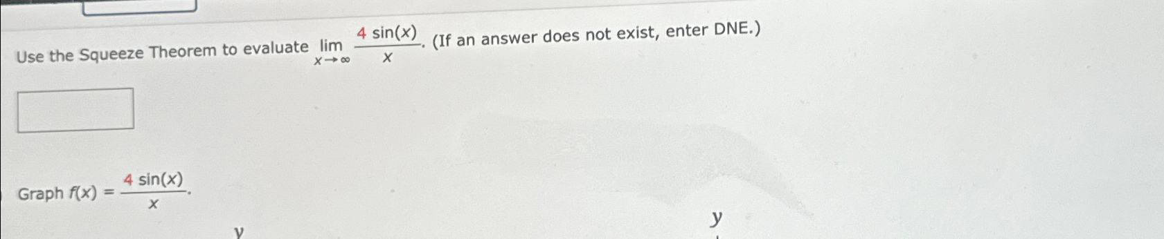 Solved Use the Squeeze Theorem to evaluate | Chegg.com