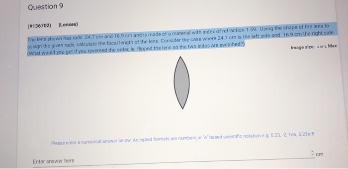 Solved Question 9 (#136702) {Lenses) The lens shown has | Chegg.com