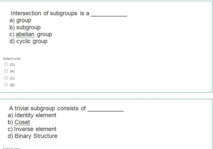 Solved Intersection Of Subgroups Is A A) Group B) Subgroup | Chegg.com