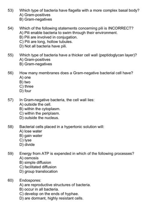 [Solved]: 53) Which type of bacteria have flagella with a m