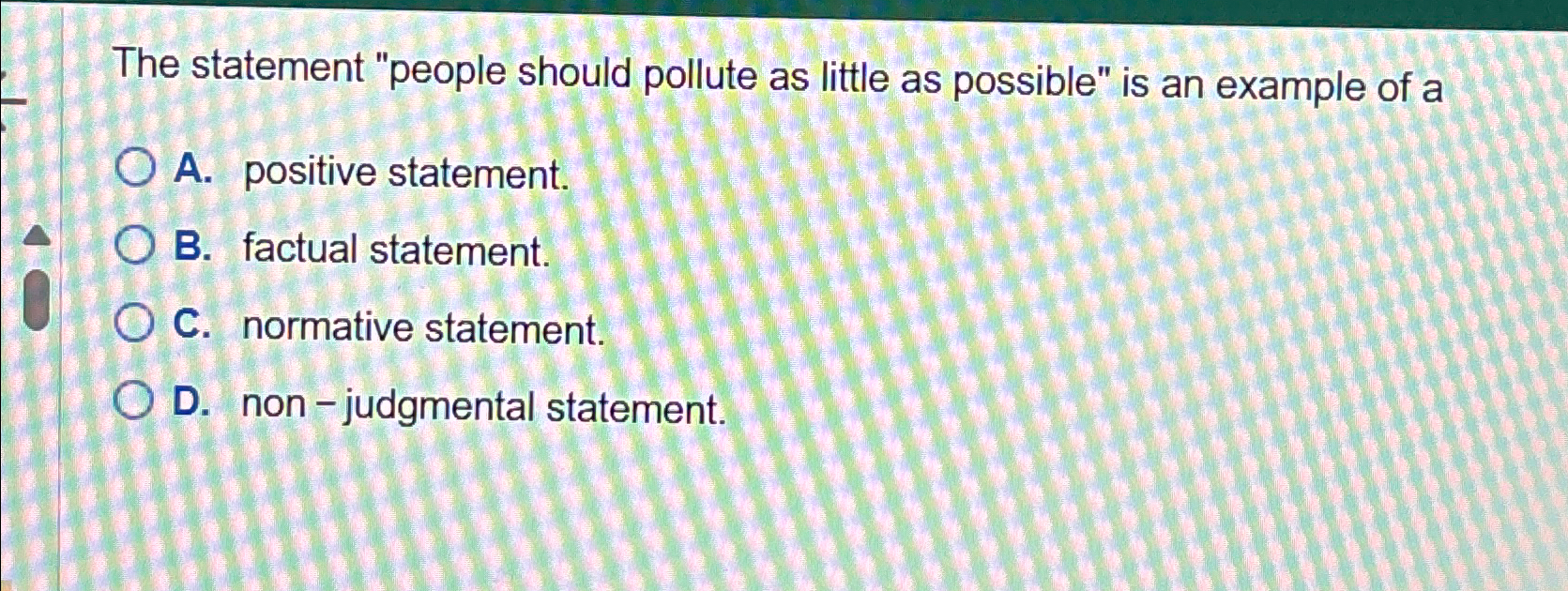 Solved The statement 