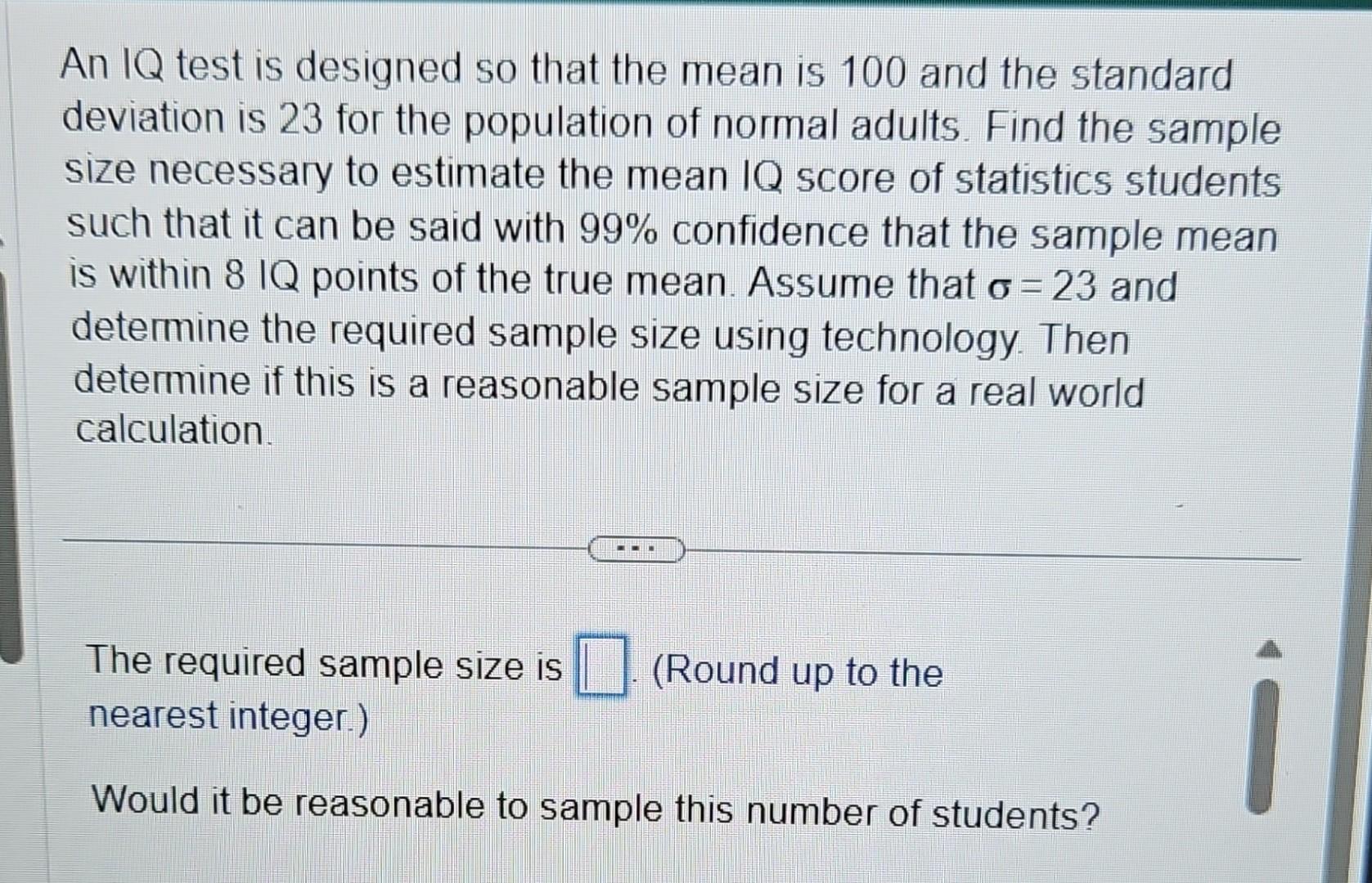 Solved An IQ test is designed so that the mean is 100 and | Chegg.com