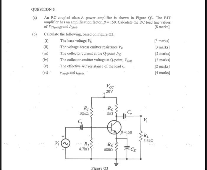 [Solved] QUESTION 3 An RCcoupled classA power amplifier